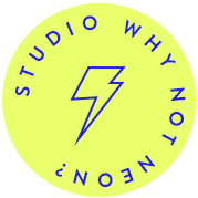 Studio WHY NOT NEON Shop